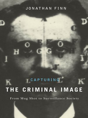 cover image of Capturing the Criminal Image